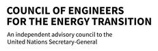 Council of Engineers for the Energy Transition - An independent advisory council to the United Nations Secretary-General